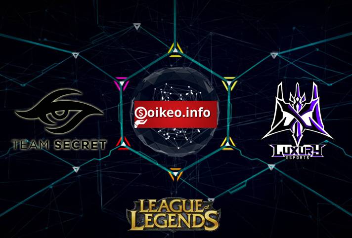 Kèo Team Secret vs Luxury Esports LEAGUE OF LEGENDS League of Legends