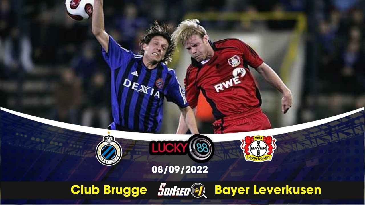 Kèo Nhà Cái Club Brugge Vs Bayer Leverkusen 08092022 Uefa Champions League Cúp C1 Châu 